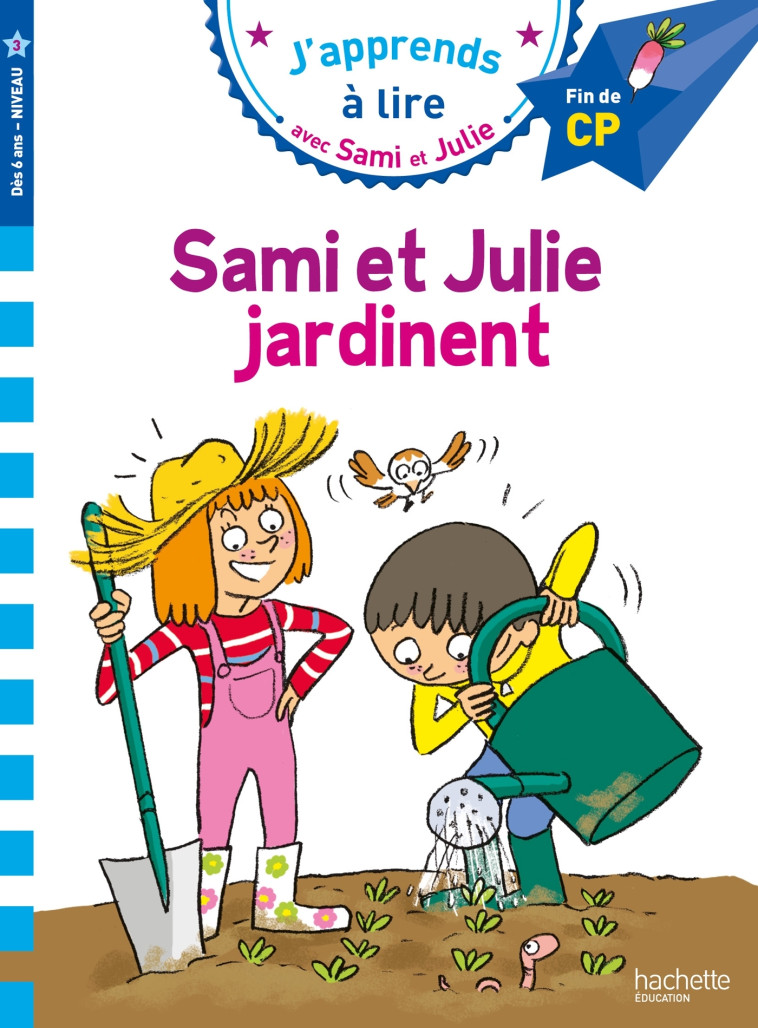 SAMI ET JULIE JARDINENT CP NIVEAU 3 - MASSONAUD/BONTE - HACHETTE EDUC