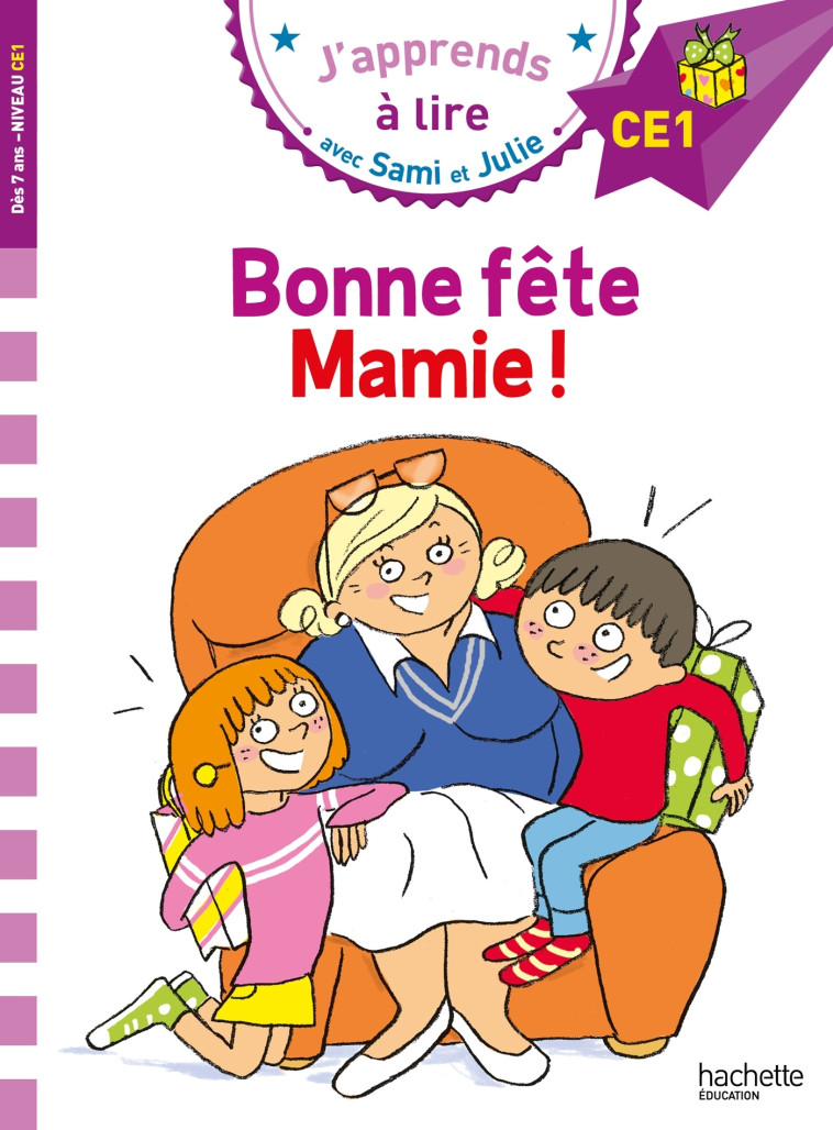 BONNE FETE MAMIE ! CE1 - MASSONAUD/BONTE - HACHETTE EDUC