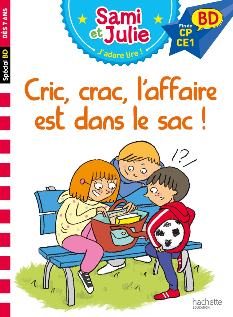 CRIC, CRAC, L'AFFAIRE EST DANS LE SAC ! BD FIN CP CE1 - BONTE/LEBRUN/AUDRAIN - HACHETTE EDUC