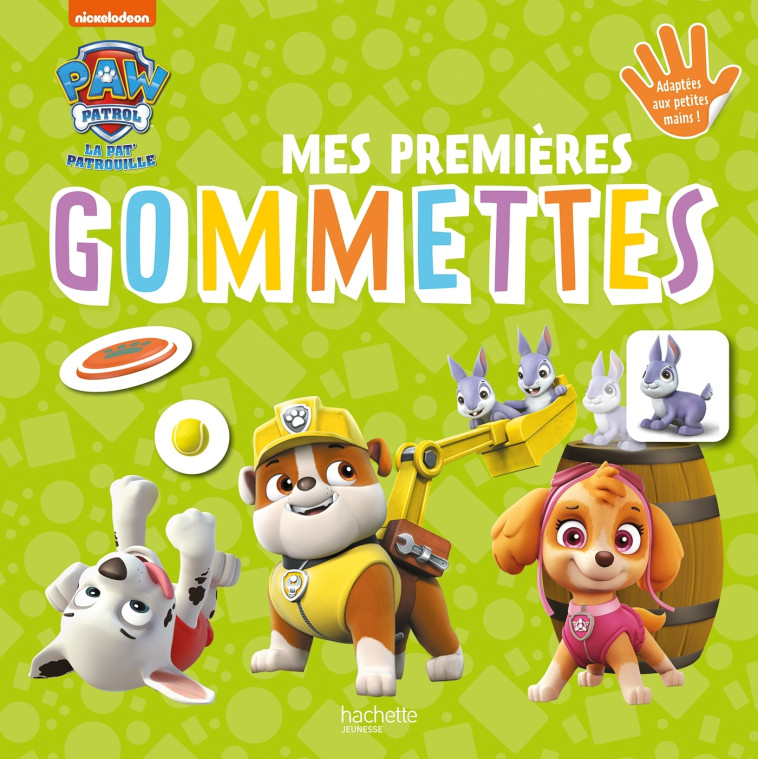 MES PREMIERES GOMMETTES - PAT' PATROUILLE - XXX - HACHETTE JEUN.