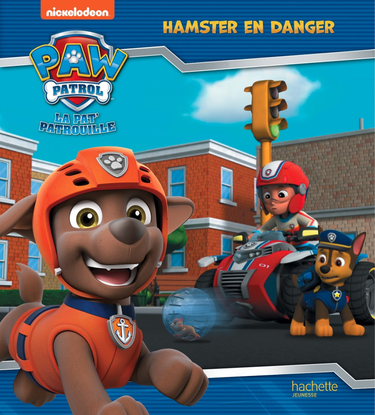 LA PAT' PATROUILLE - HAMSTER EN DANGER - XXX - HACHETTE JEUN.