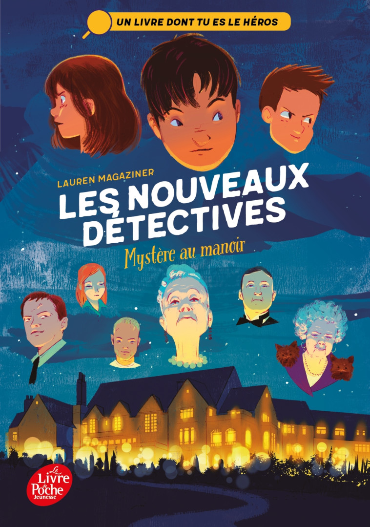 LES NOUVEAUX DETECTIVES T01 MYSTERE AU MANOIR - MAGAZINER LAUREN - POCHE JEUNESSE