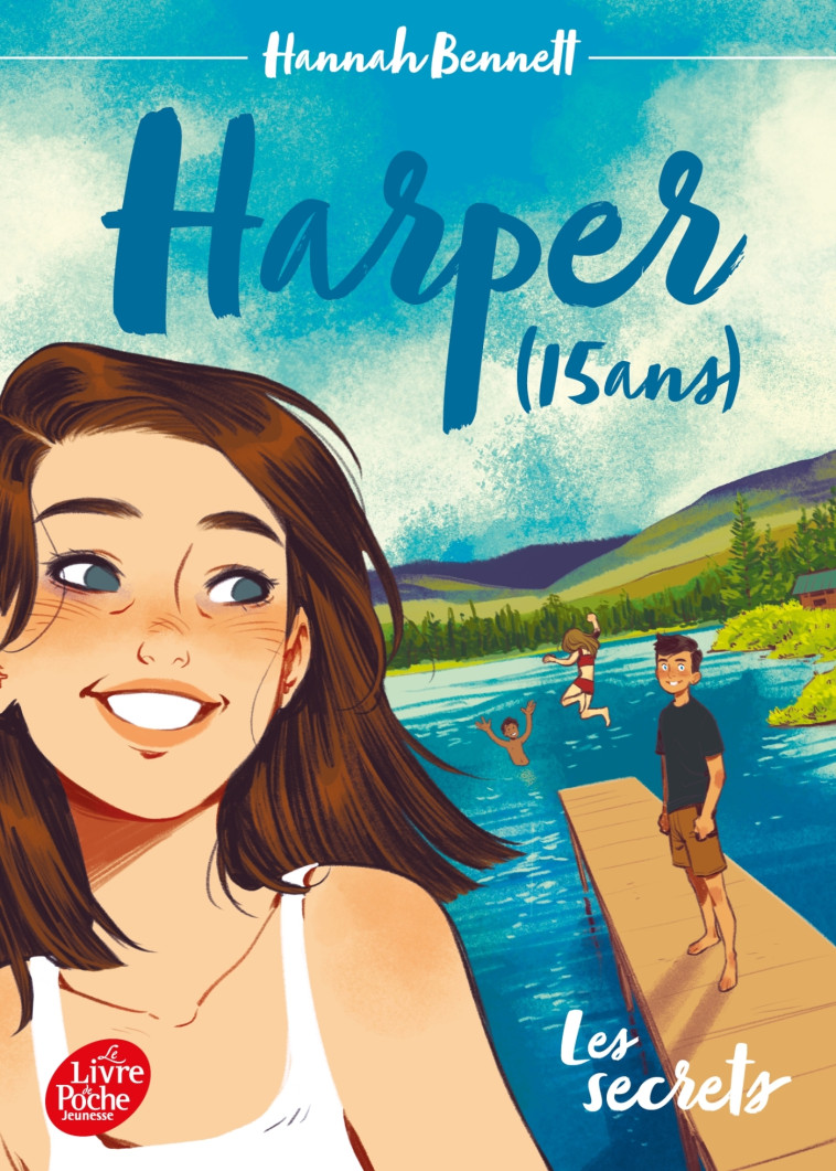 HARPER (15 ANS) T01 - BENNETT HANNAH - POCHE JEUNESSE