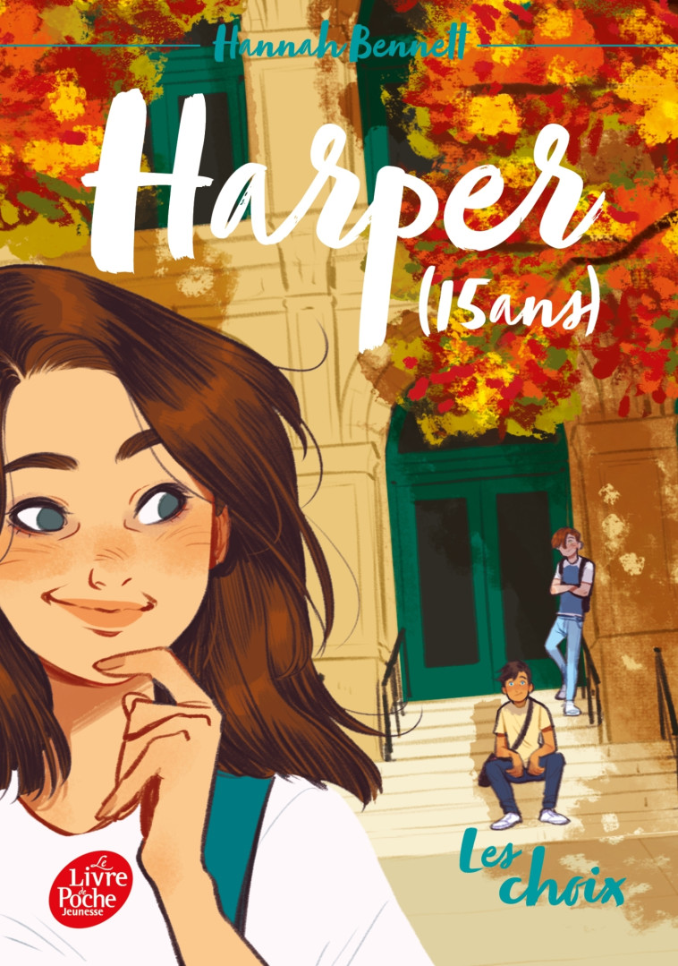 HARPER 15 ANS T02 LES CHOIX - BENNETT HANNAH - POCHE JEUNESSE