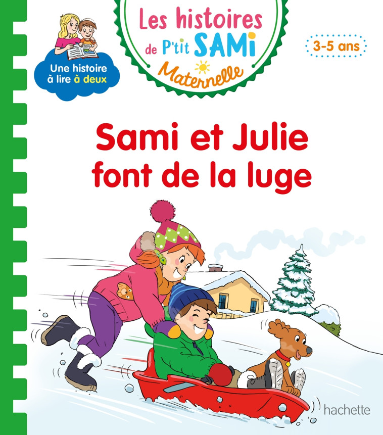 SAMI ET JULIE FONT DE LA LUGE - DE MULLENHEIM/BOYER - HACHETTE EDUC