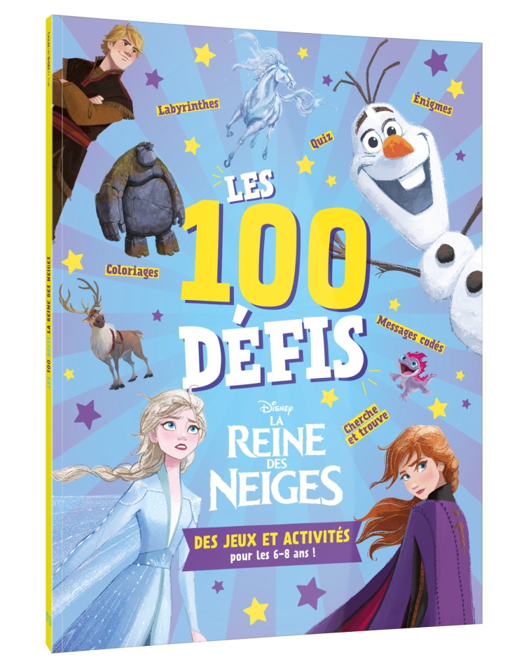 LES 100 DEFIS LA REINE DES NEIGES 6-8 ANS - XXX - DISNEY HACHETTE