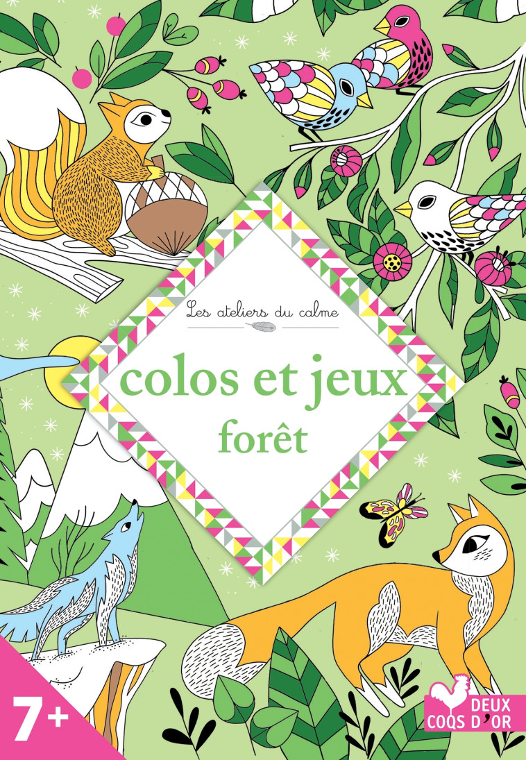 COLOS ET JEUX FORET ENCHANTEE 7 + - XXX - DEUX COQS D OR