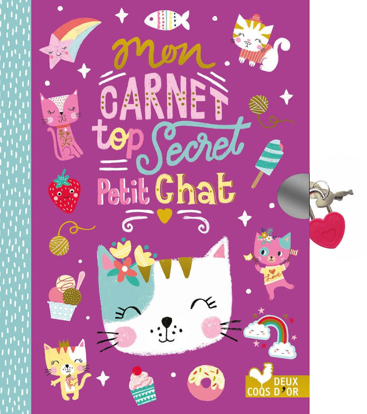 MON CARNET TOP SECRET PETIT CHAT - ANGLICAS LOUISE - DEUX COQS D OR