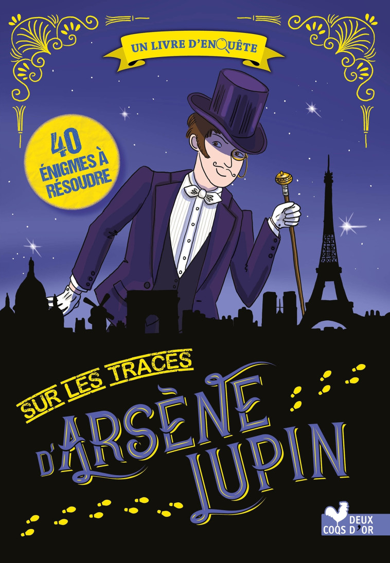 SUR LES TRACES D'ARSENE LUPIN - TURIER VIRGILE - DEUX COQS D OR