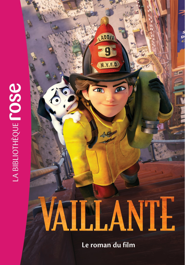 VAILLANTE - LE ROMAN DU FILM - ANTON - HACHETTE JEUN.