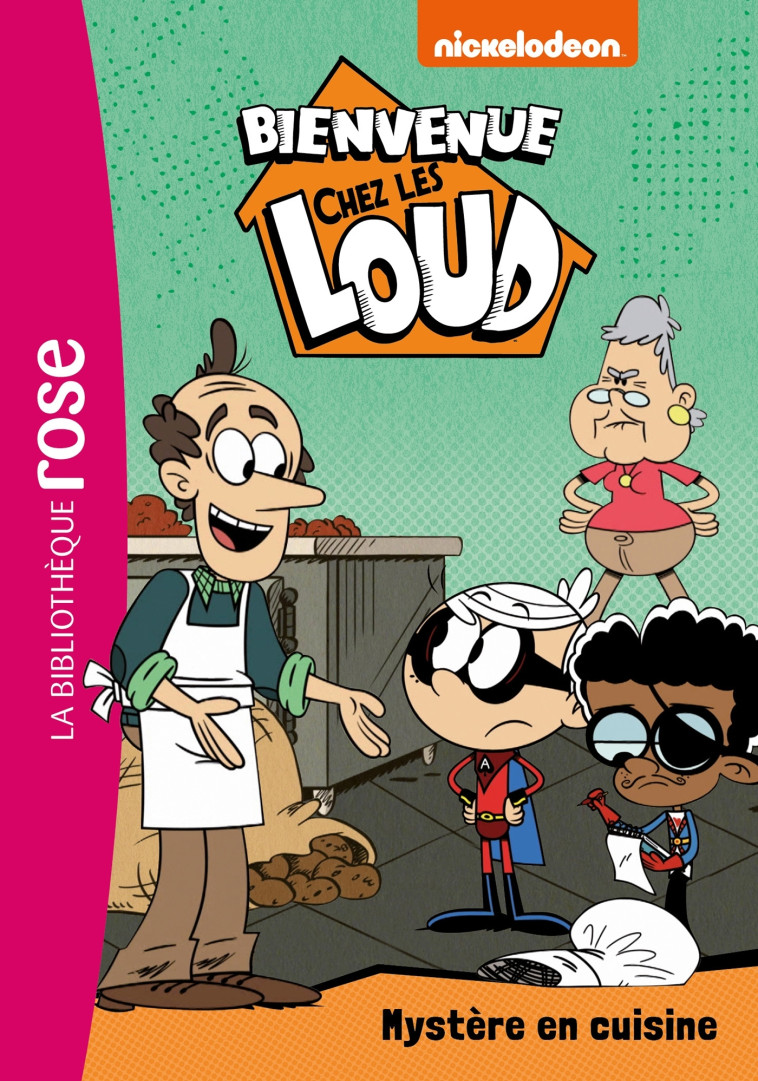 BIENVENUE CHEZ LES LOUD T30 MYSTERE EN CUISINE - XXX - HACHETTE JEUN.