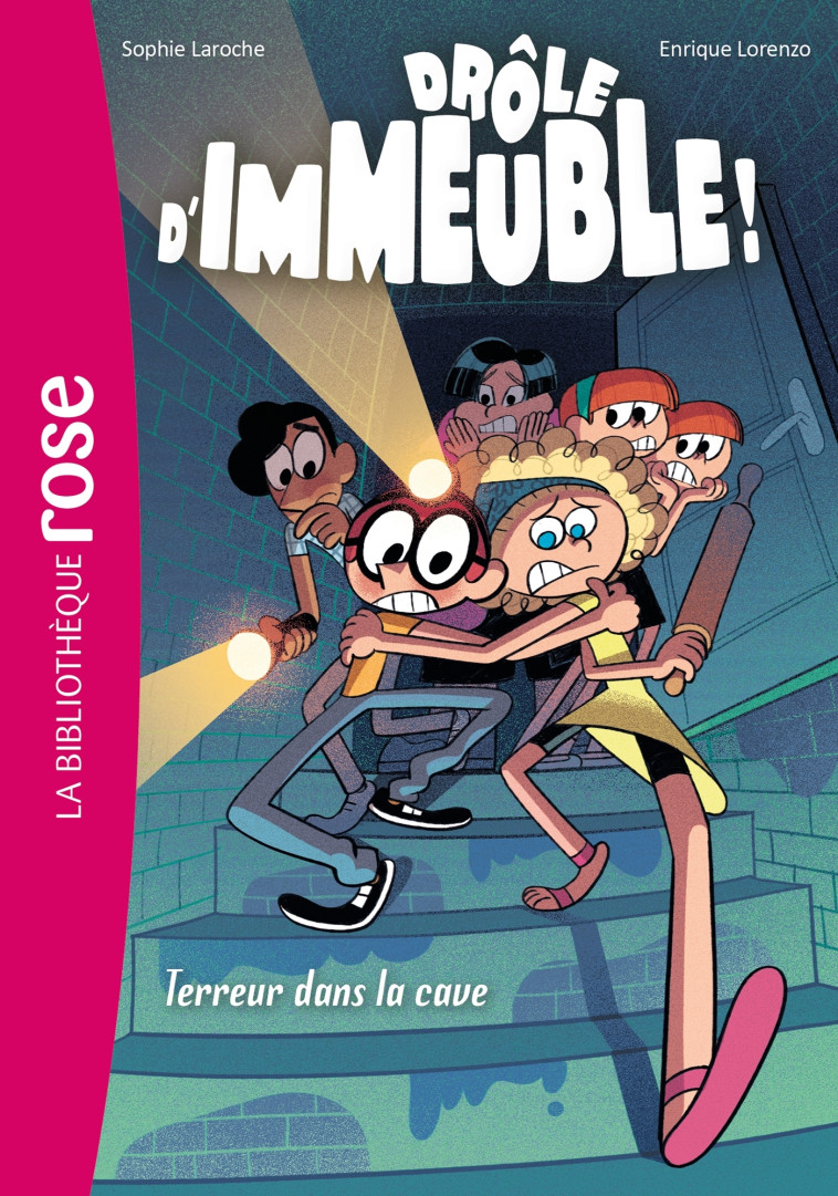 DROLE D'IMMEUBLE T02 TERREUR DANS LA CAVE - LAROCHE/LORENZO - HACHETTE JEUN.