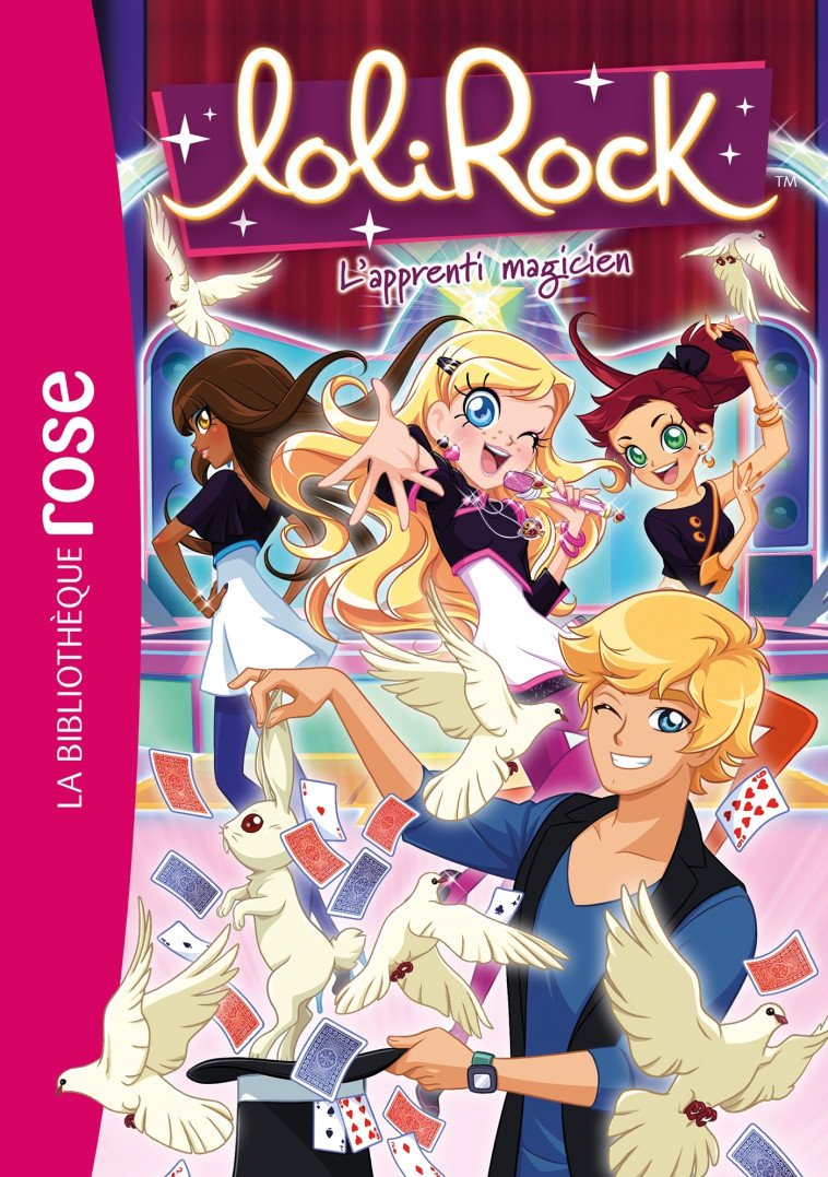 LOLIROCK T32 L'APPRENTI MAGICIEN - MARATHON MEDIA - HACHETTE JEUN.