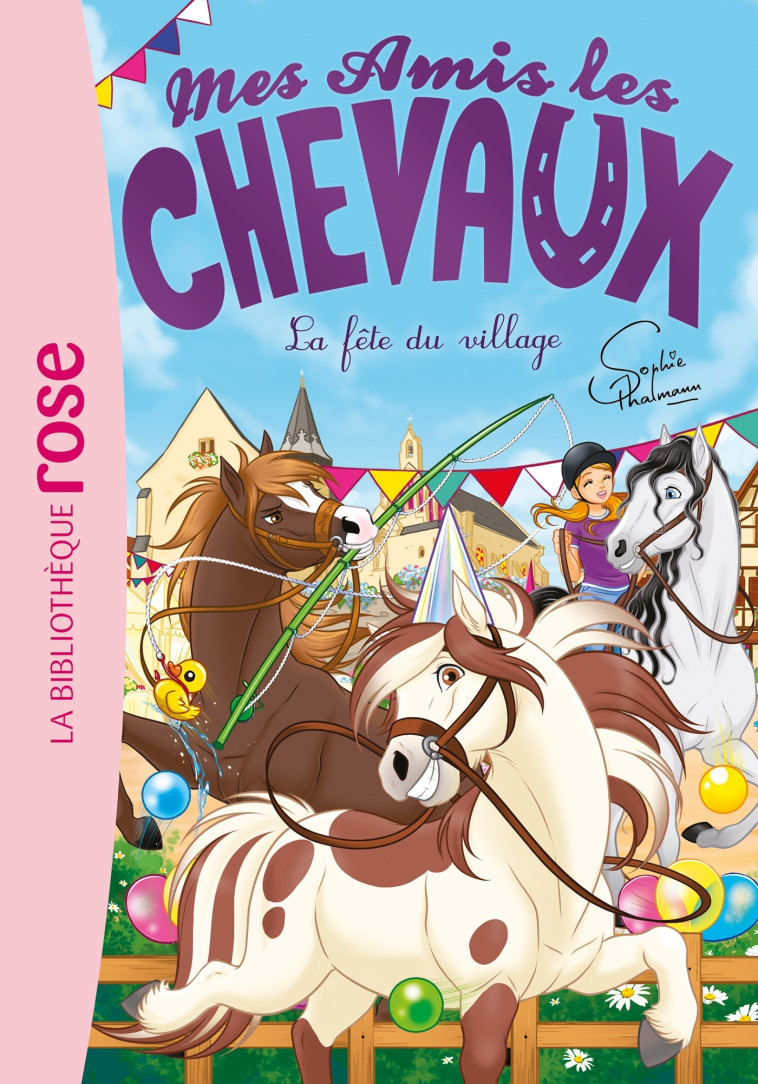 MES AMIS LES CHEVAUX T36 LA FETE DU VILLAGE - THALMANN SOPHIE - HACHETTE JEUN.