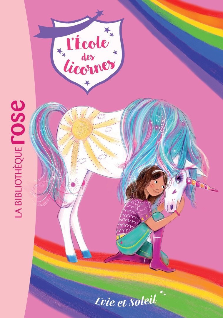 L'ECOLE DES LICORNES T18 EVIE ET SOLEIL - XXX - HACHETTE JEUN.