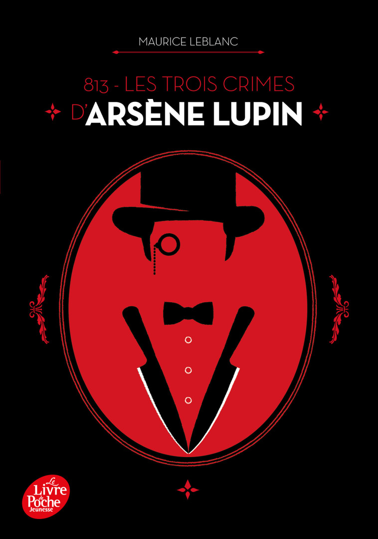 LES TROIS CRIMES D'ARSENE LUPIN - LEBLANC MAURICE - POCHE JEUNESSE