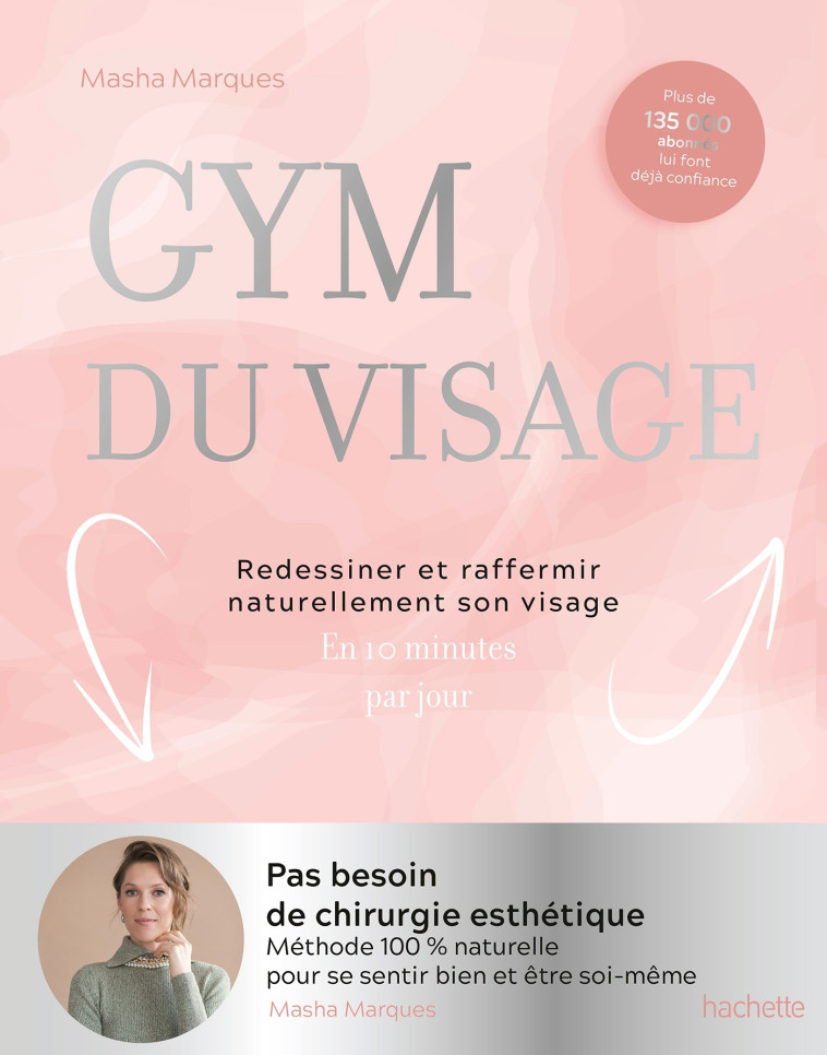 GYM DU VISAGE - MARQUES MASHA - HACHETTE PRAT