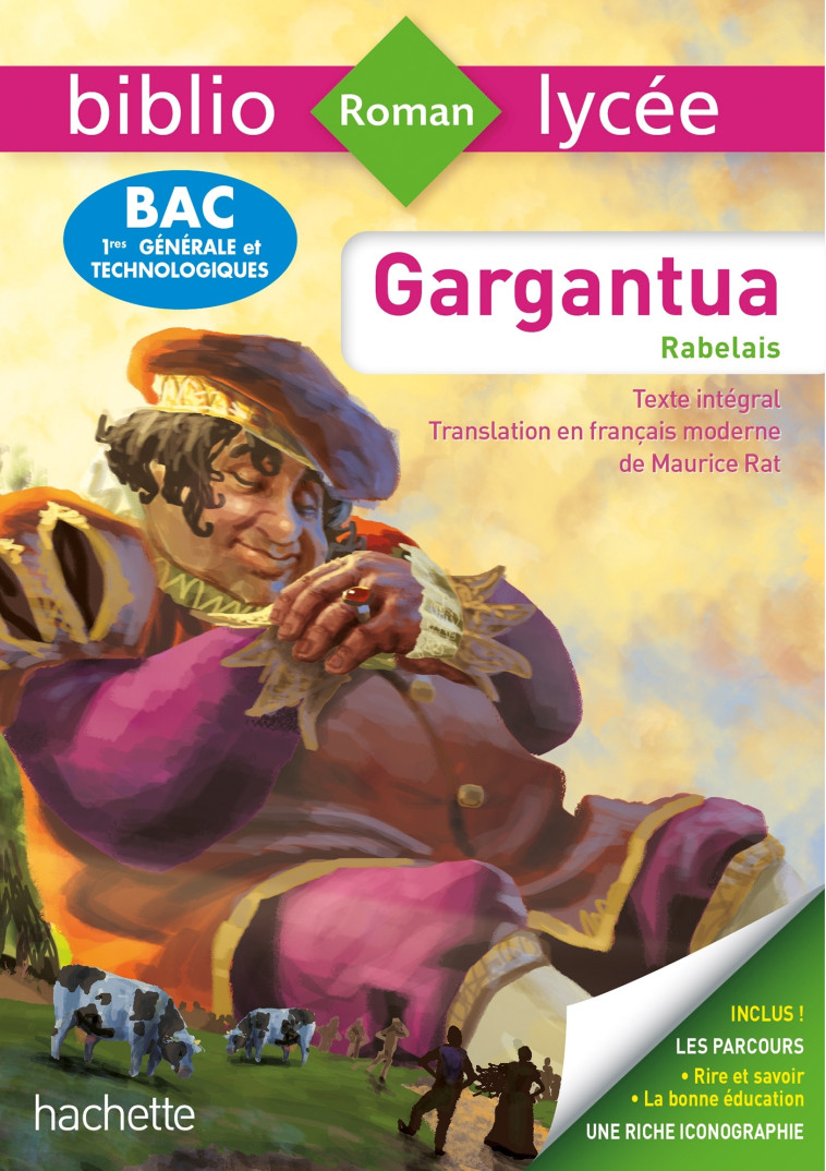 GARGANTUA BAC 2022 TEXTE INTEGRAL - RABELAIS FRANCOIS - HACHETTE EDUC