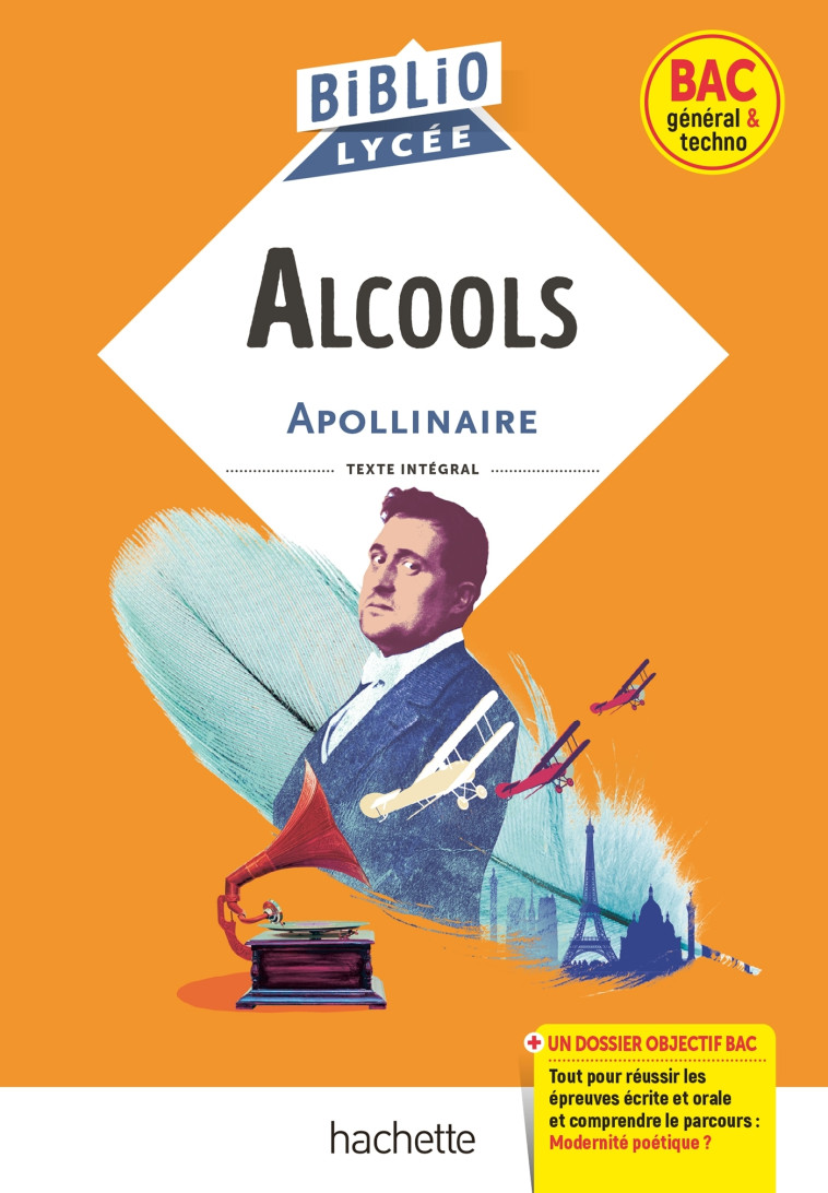 ALCOOLS ED 2022 SPECIAL BAC - APOLLINAIRE G. - HACHETTE EDUC