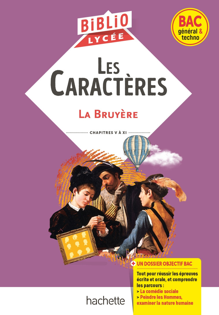 LES CARACTERES CHAPITRES V A XI ED 2022 - LA BRUYERE - HACHETTE EDUC