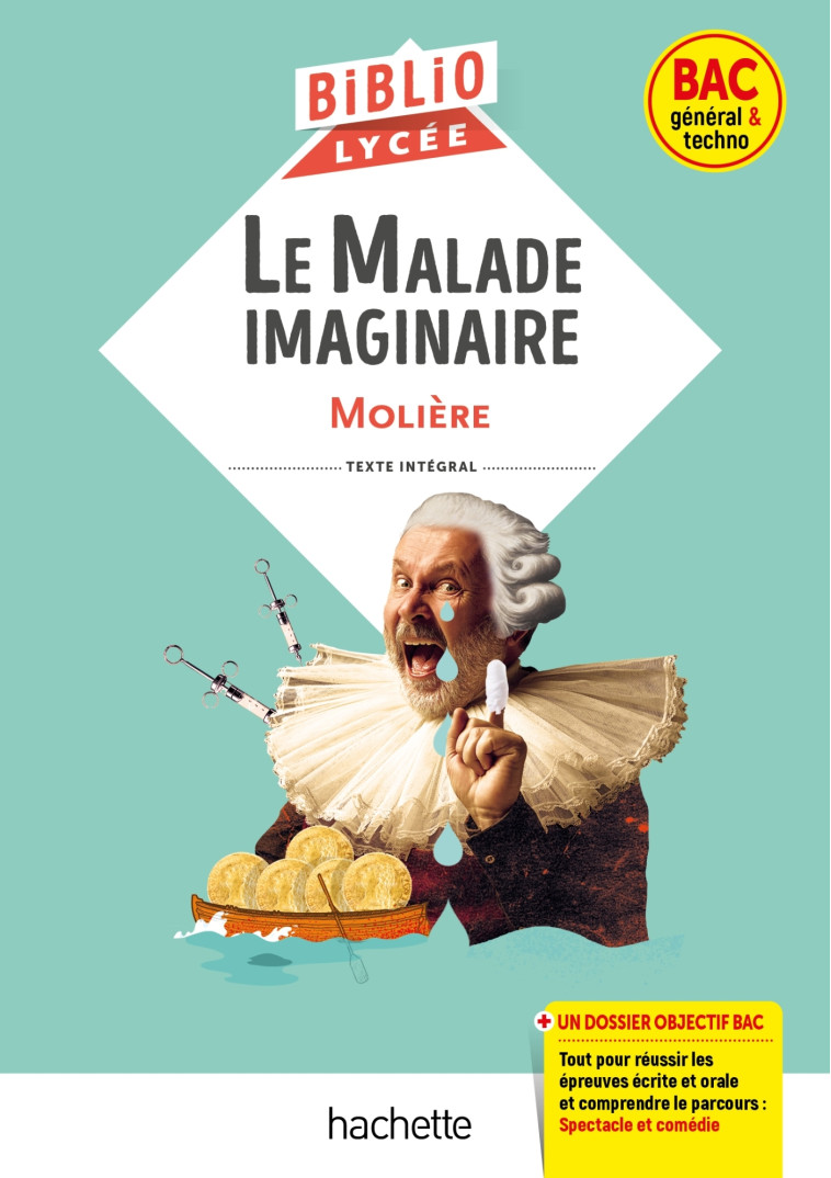 LE MALADE IMAGINAIRE ED 2022 - MOLIERE (POQUELIN DI - HACHETTE EDUC