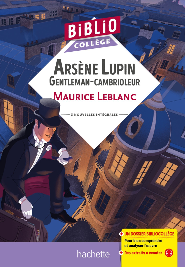 ARSENE LUPIN GENTLEMAN CAMBRIOLEUR 3 NOUVELLES - LEBLANC MAURICE - HACHETTE EDUC