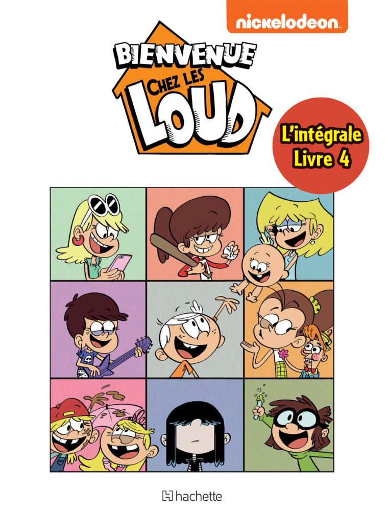 INTEGRALE - BIENVENUE CHEZ LES LOUD T10 A T12 - XXX - HACHETTE COMICS