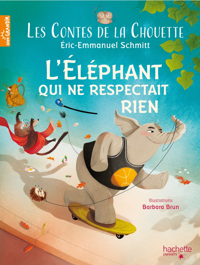 L'ELEPHANTEAU QUI NE RESPECTAIT RIEN - SCHMITT/BRUN - HACHETTE ENFANT