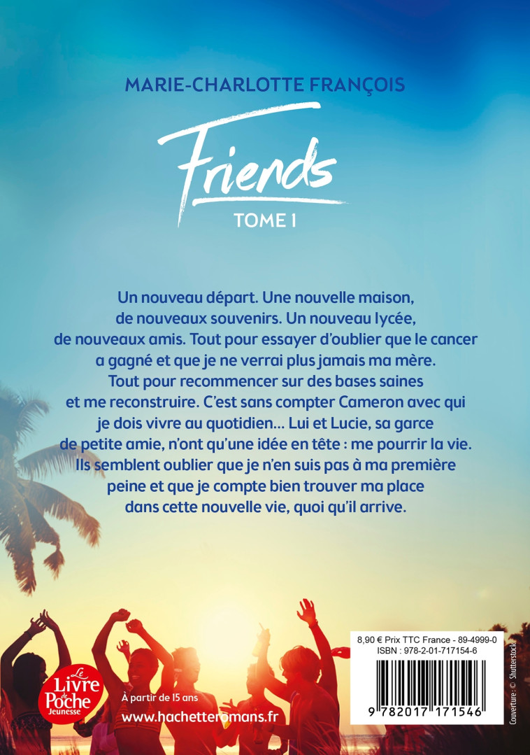 FRIENDS T01 - FRANCOIS MARIE CHARLOTTE - POCHE JEUNESSE