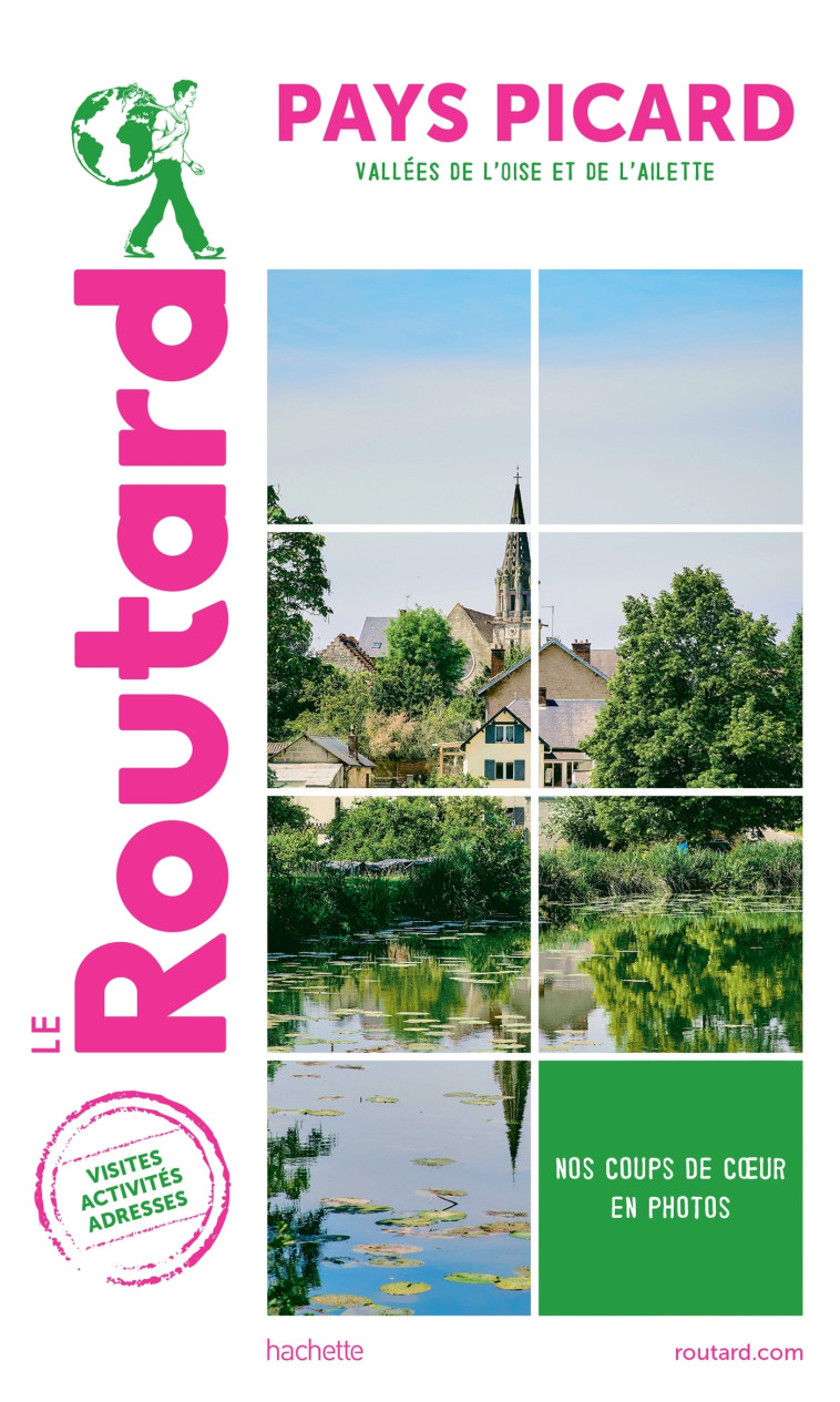 GUIDE DU ROUTARD PAYS PICARD - XXX - HACHETTE TOURI