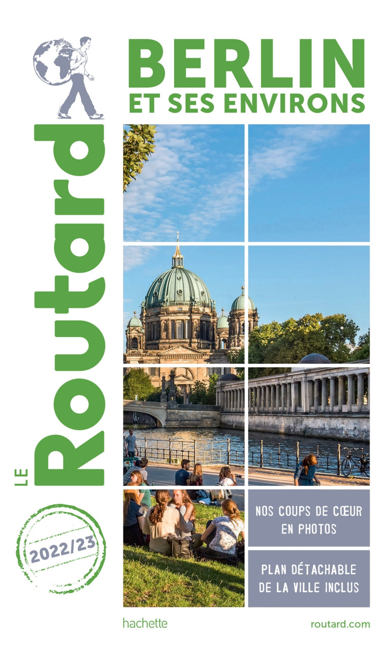 GUIDE DU ROUTARD BERLIN 2022/23 - XXX - HACHETTE TOURI