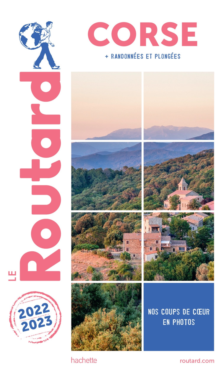 GUIDE DU ROUTARD CORSE 2022/23 - XXX - HACHETTE TOURI