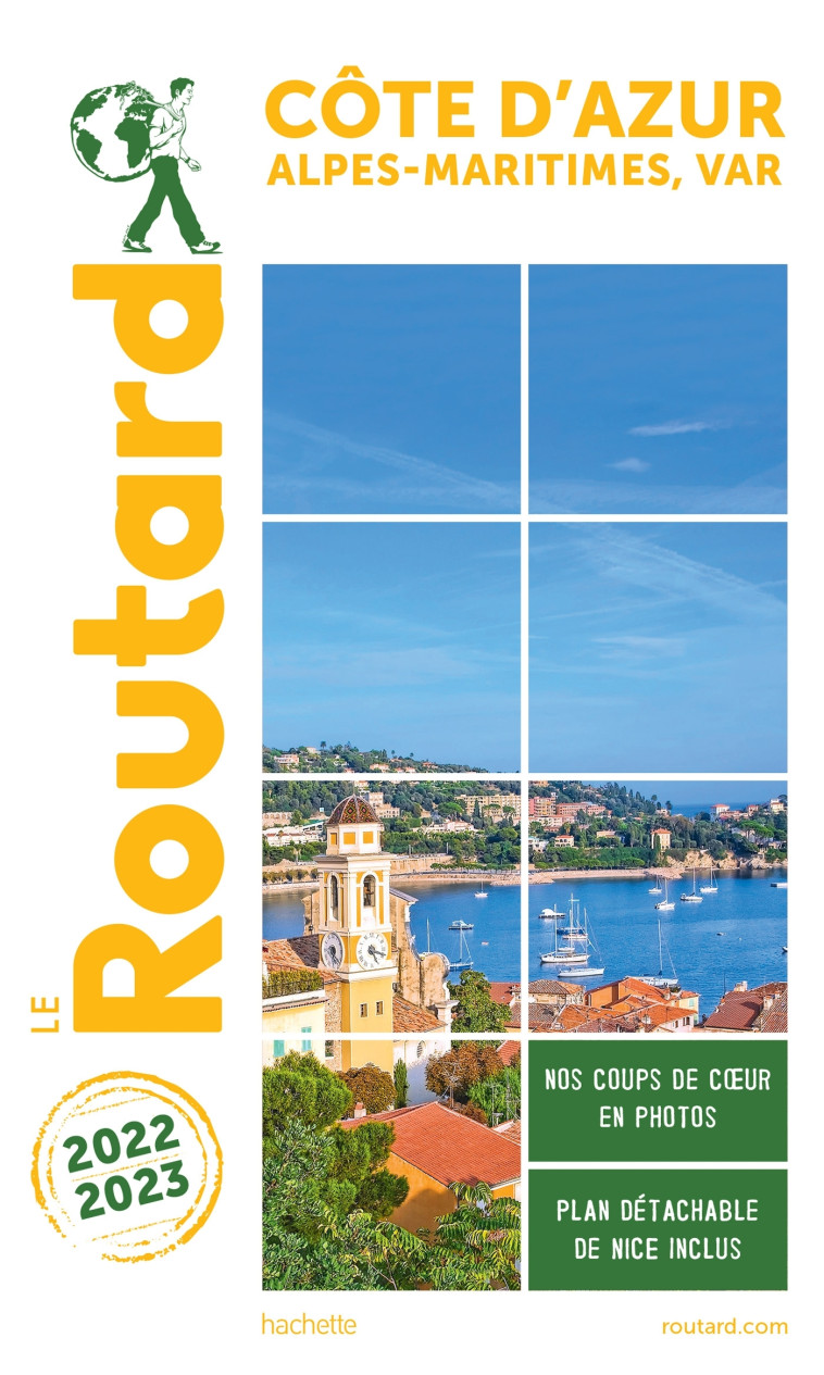 GUIDE DU ROUTARD COTE D'AZUR 2022/23 - XXX - HACHETTE TOURI