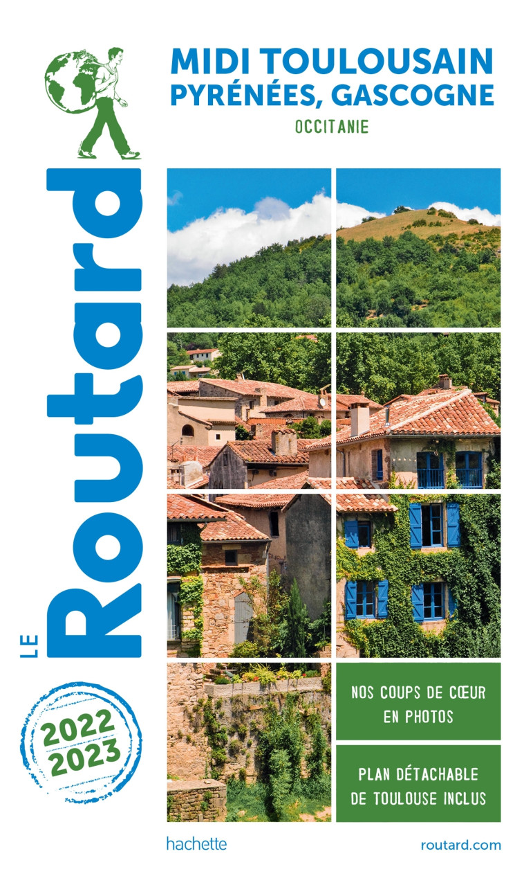 GUIDE DU ROUTARD MIDI TOULOUSAIN 2022/23 - XXX - HACHETTE TOURI