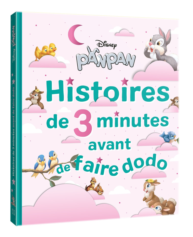 PANPAN HISTOIRES DE 3 MINUTES AVANT DE FAIRE DODO - XXX - DISNEY HACHETTE