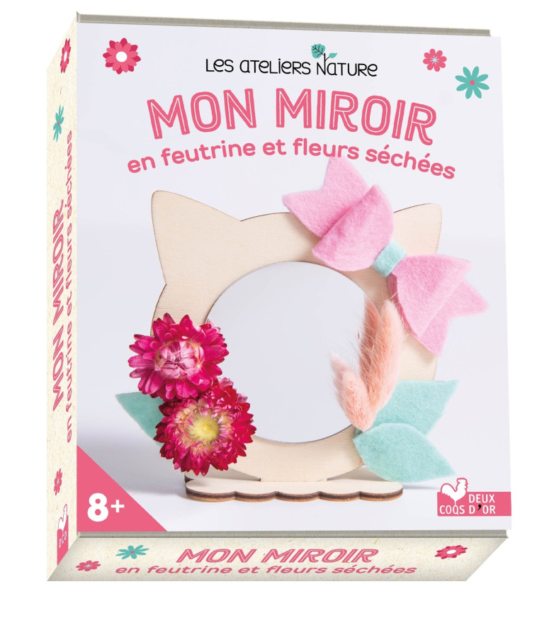 MON MIROIR EN FEUTRINE ET FLEURS SECHEES - COFFRET AVEC ACCESSOIRES - XXX - DEUX COQS D OR