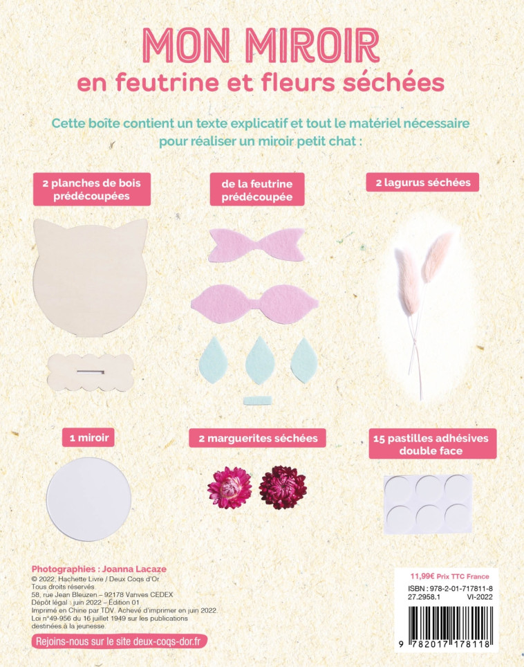 MON MIROIR EN FEUTRINE ET FLEURS SECHEES - COFFRET AVEC ACCESSOIRES - XXX - DEUX COQS D OR