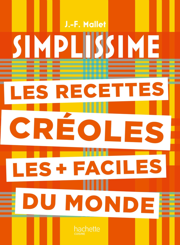 SIMPLISSIME CUISINE CREOLE - XXX - HACHETTE PRAT