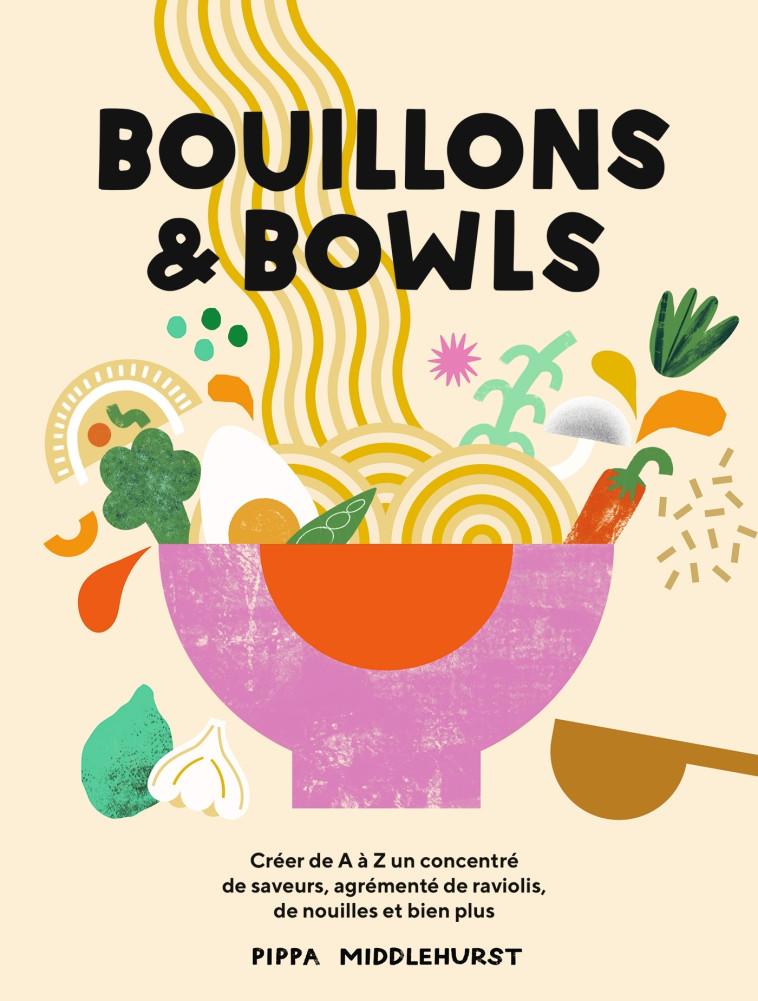 BOUILLONS ET BOWLS - MIDDLEHURST PIPPA - HACHETTE PRAT