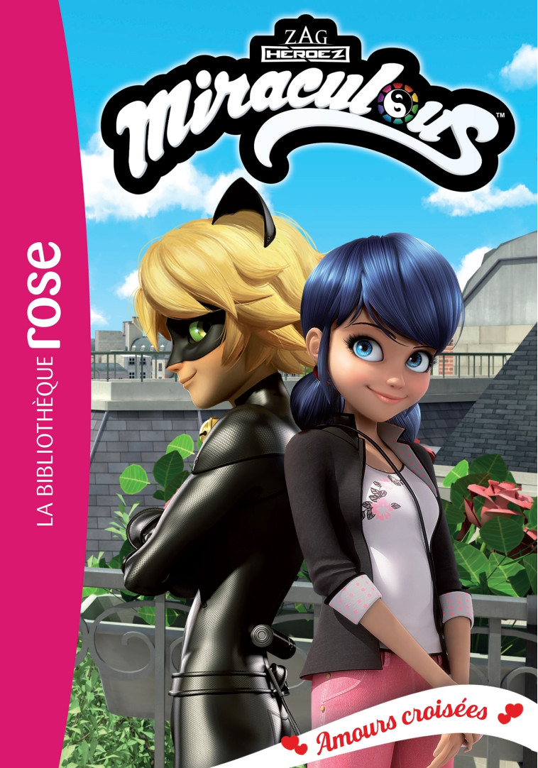 MIRACULOUS T39 AMOURS CROISES - XXX - HACHETTE JEUN.