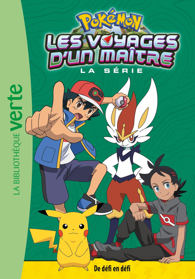 POKEMON LES VOYAGES T14 DE DEFI EN DEFI - XXX - HACHETTE JEUN.