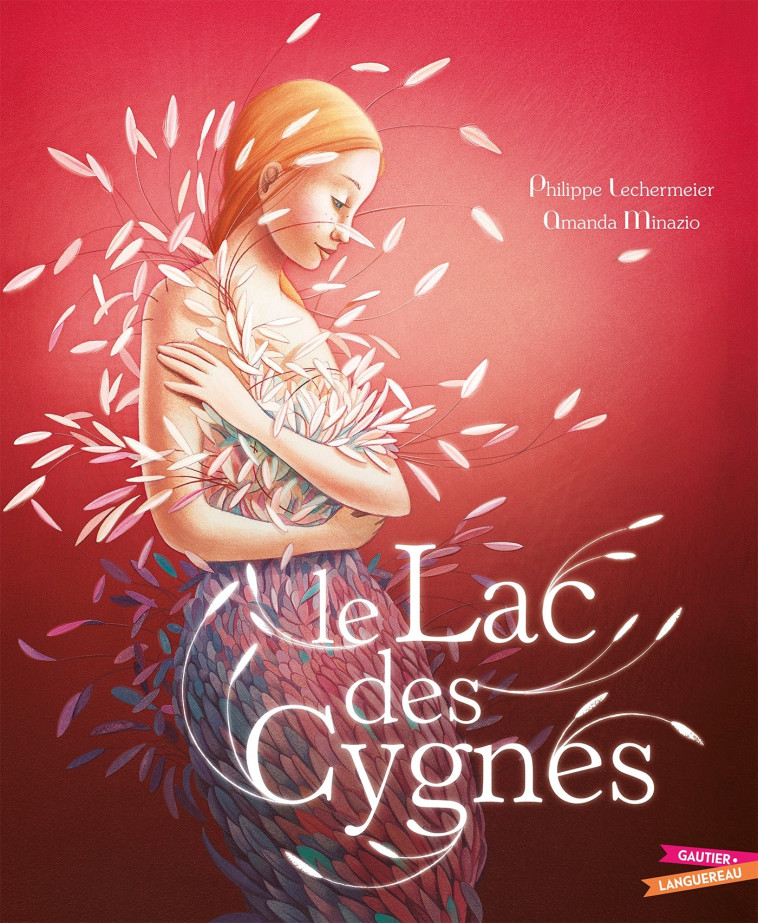 LE LAC DES CYGNES - AMANDA/PHILIPPE - GAUTIER LANGU.