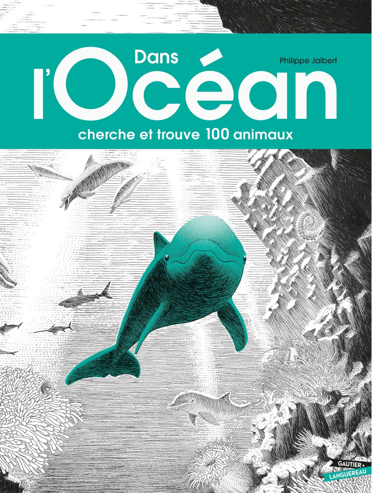 DANS L'OCEAN - PHILIPPE JALBERT - GAUTIER LANGU.