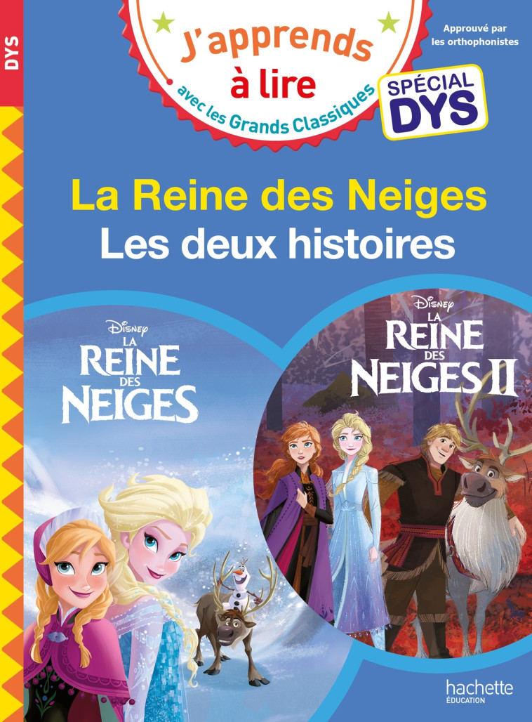 REINE DES NEIGES 1 / REINE DES NEIGES 2 SPECIAL DYS - ALBERTIN/VIRON - HACHETTE EDUC