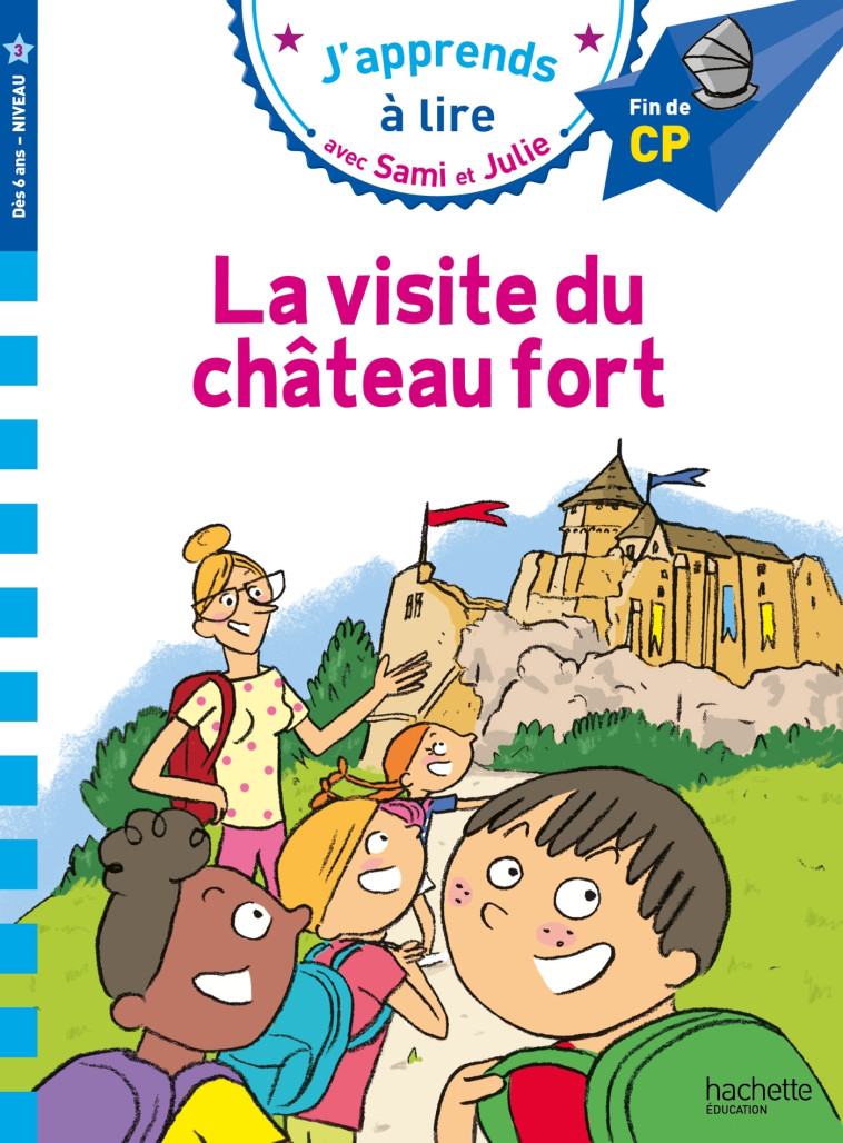 LA VISITE DU CHATEAU FORT CP NIVEAU 3 - BONTE/FALLOT - HACHETTE EDUC