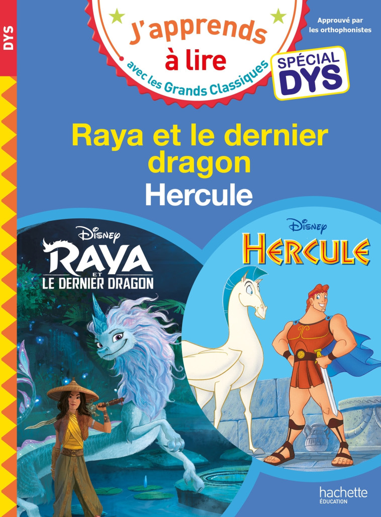 RAYA ET LE DERNIER DRAGON/HERCULE SPECIAL DYS - ALBERTIN/VIRON - HACHETTE EDUC