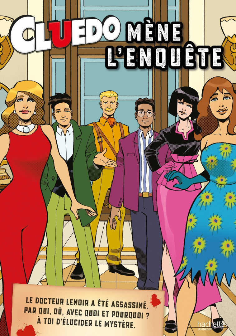 MENE L'ENQUETE AVEC CLUEDO - XXX - HACHETTE JEUN.