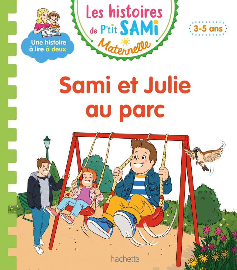 SAMI ET JULIE AU PARC - DE MULLENHEIM/BOYER - HACHETTE EDUC