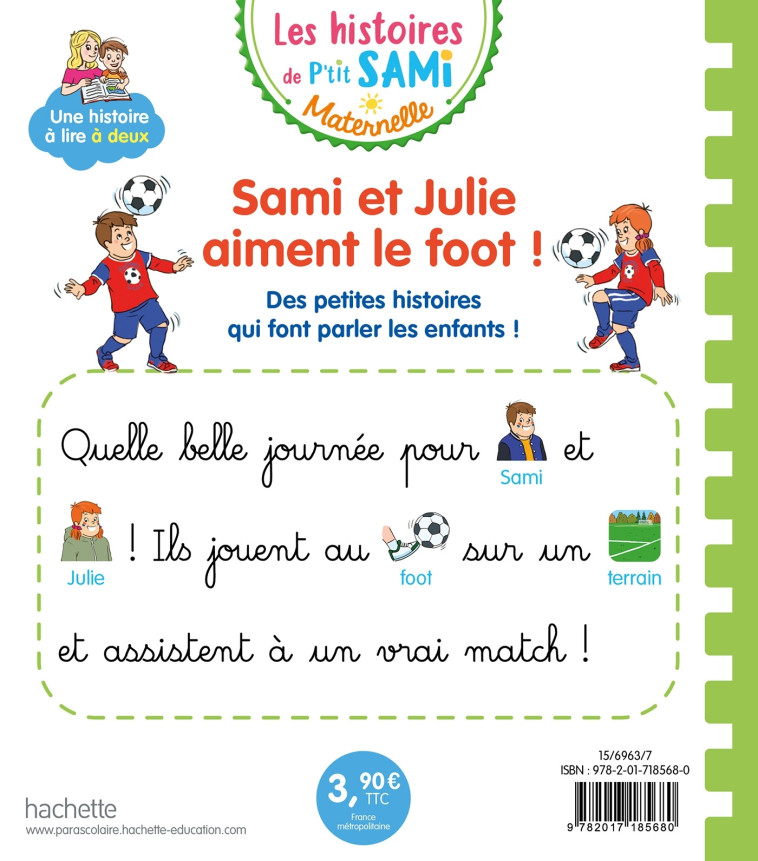 SAMI ET JULIE AIMENT LE FOOT ! - BOYER/DE MULLENHEIM - HACHETTE EDUC