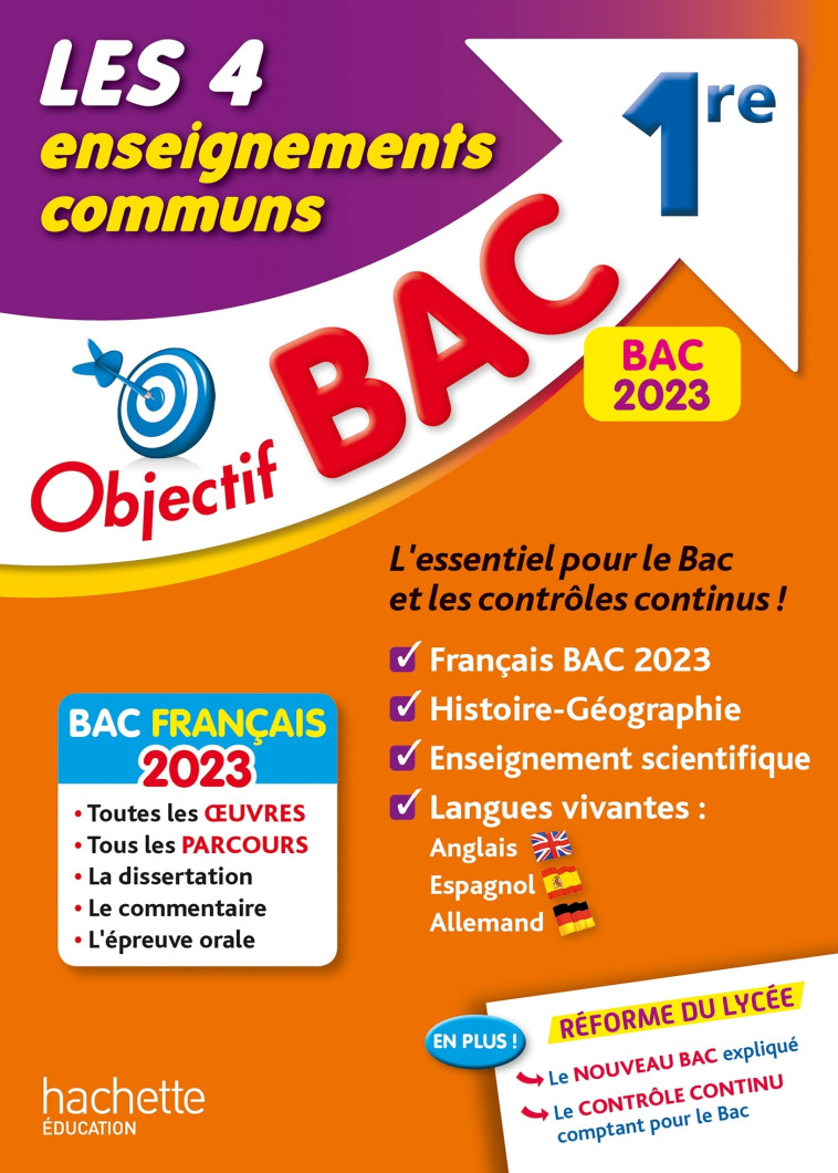 LES 4 ENSEIGNEMENTS COMMUNS 1RE BAC 2023 - LEONARD ARNAUD - HACHETTE EDUC